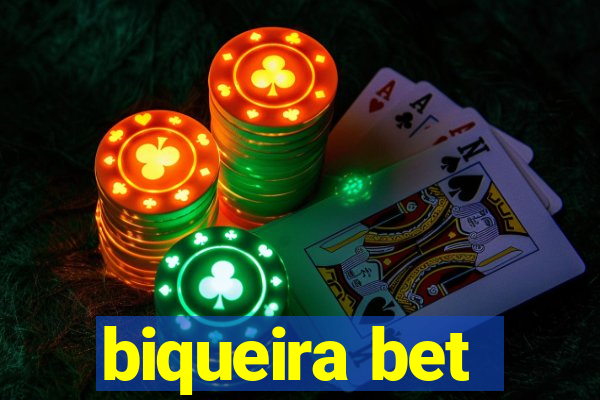 biqueira bet